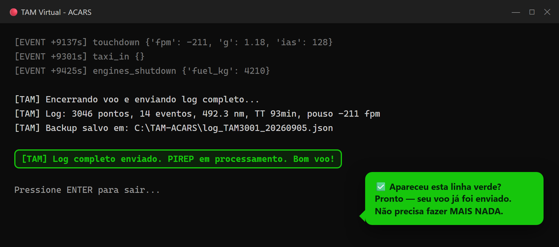 Console do TAM ACARS mostrando a mensagem verde de log enviado com sucesso